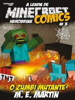Minecraft Comics: A Lenda de Herobrine